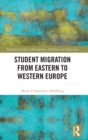 Image for Student Migration from Eastern to Western Europe