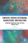 Image for Empathy versus Offending, Aggression and Bullying