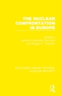 Image for The Nuclear Confrontation in Europe
