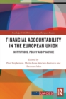 Image for Financial accountability in the European Union  : institutions, policy and practice