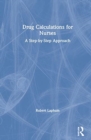 Image for Drug calculations for nurses  : a step-by-step approach