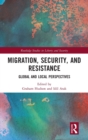 Image for Migration, Security, and Resistance