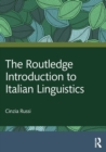 Image for The Routledge Introduction to Italian Linguistics