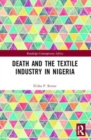 Image for Death and the Textile Industry in Nigeria