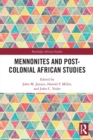 Image for Mennonites and Post-Colonial African Studies