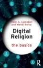 Image for Digital Religion: The Basics