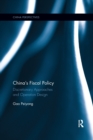 Image for China&#39;s Fiscal Policy : Discretionary Approaches and Operation Design