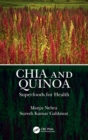 Image for Chia and quinoa  : superfoods for health
