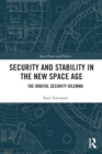 Image for Security and Stability in the New Space Age