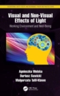 Image for Visual and non-visual effects of light  : working environment and well-being