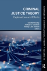 Image for Criminal justice theory  : explanation and effects