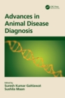 Image for Advances in Animal Disease Diagnosis