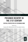 Image for Prisoner Reentry in the 21st Century