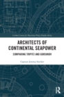 Image for Architects of Continental Seapower