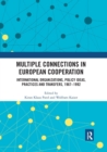 Image for Multiple Connections in European Cooperation