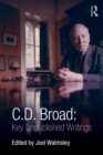 Image for C. D. Broad: Key Unpublished Writings