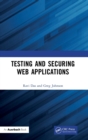 Image for Testing and Securing Web Applications