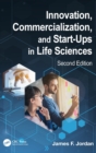 Image for Innovation, commercialization, and start-ups in life sciences