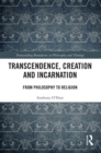 Image for Transcendence, Creation and Incarnation