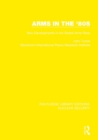 Image for Arms in the &#39;80s  : new developments in the global arms race