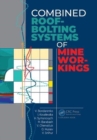 Image for Combined Roof-Bolting Systems of Mine Workings
