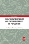 Image for China&#39;s Low Birth Rate and the Development of Population