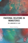 Image for Fraternal Relations in Monasteries