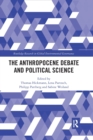 Image for The Anthropocene Debate and Political Science