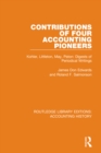Image for Contributions of four accounting pioneers  : Kohler, Littleton, May, Paton