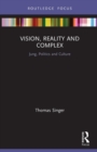 Image for Vision, Reality and Complex