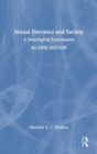 Image for Sexual deviance and society  : a sociological examination