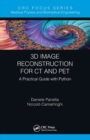 Image for 3D image reconstruction for CT and PET  : a practical guide with Python