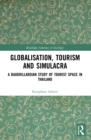Image for Globalisation, Tourism and Simulacra