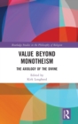Image for Value Beyond Monotheism
