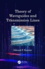 Image for Theory of Waveguides and Transmission Lines