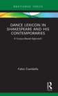 Image for Dance lexicon in Shakespeare and his contemporaries  : a corpus based approach