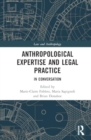 Image for Anthropological Expertise and Legal Practice