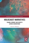 Image for Holocaust narratives  : trauma, memory and identity across generations
