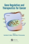 Image for Gene Regulation and Therapeutics for Cancer