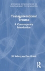 Image for Transgenerational trauma  : a contemporary introduction