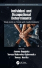 Image for Individual and occupational determinants  : work ability in people with health problems