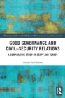 Image for Good Governance and Civil–Security Relations