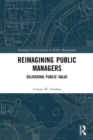 Image for Reimagining Public Managers