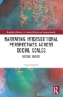 Image for Narrating intersectional perspectives across social scales  : voicing Valerie