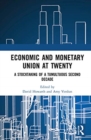 Image for Economic and Monetary Union at twenty  : a stocktaking of a tumultuous second decade