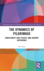 Image for The Dynamics of Pilgrimage