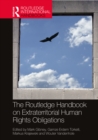 Image for The Routledge Handbook on Extraterritorial Human Rights Obligations