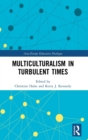 Image for Multiculturalism in Turbulent Times