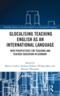 Image for Glocalising Teaching English as an International Language