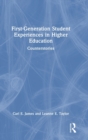 Image for First-Generation Student Experiences in Higher Education